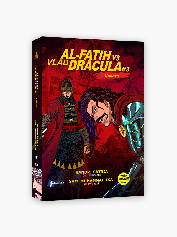 Komik Muhammad Al-Fatih Vs Vlad Dracula 3 : Cahaya
