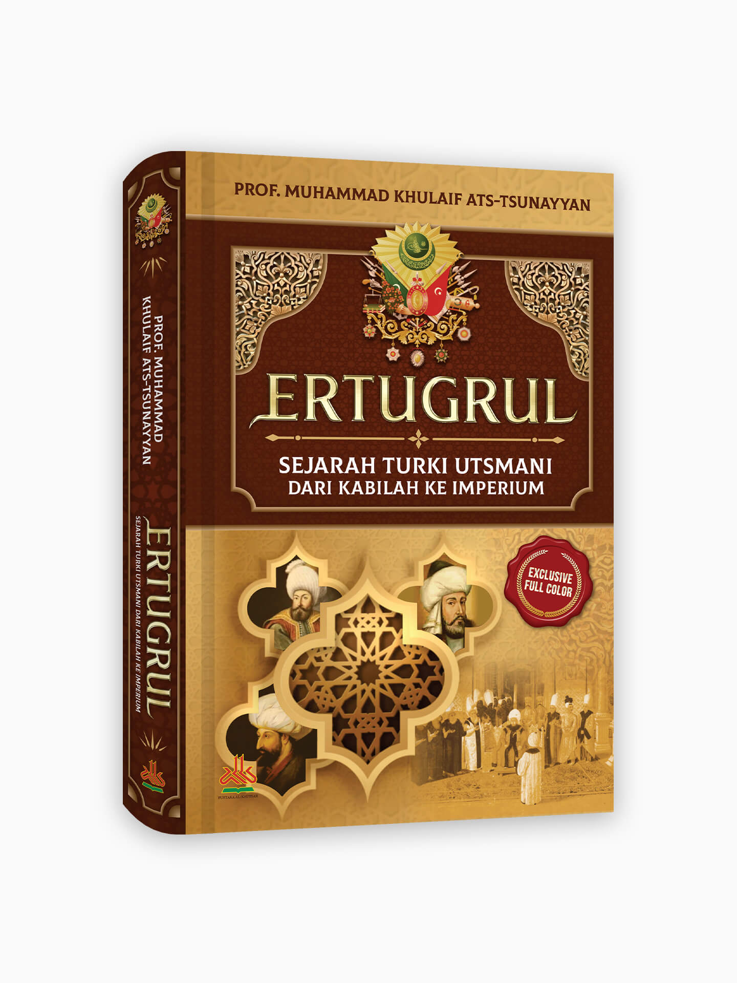 Ertugrul : Sejarah Turki Utsmani dari Kabilah Ke Imperium (Hard Cover-Full Color)