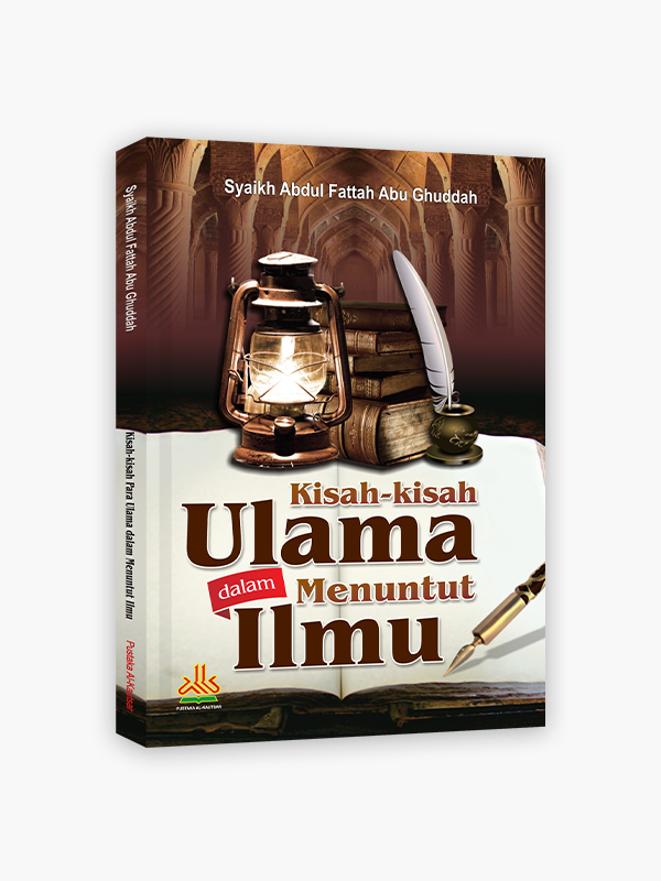Kisah-kisah Ulama dalam Menuntut Ilmu