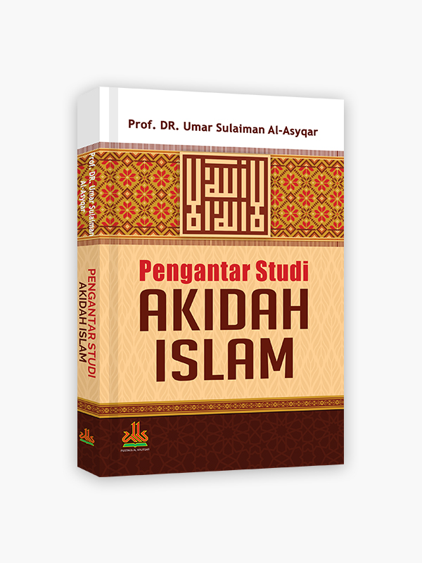 Pengantar Studi Akidah Islam