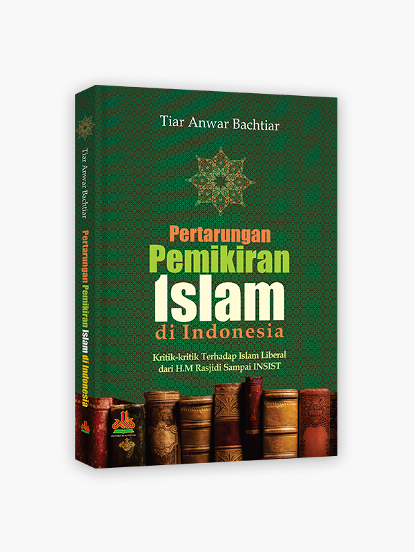 Pertarungan Pemikiran Islam di Indonesia