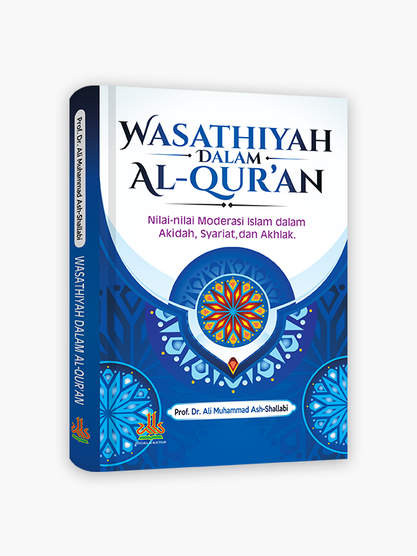 Wasathiyah Dalam Al-Qur'an