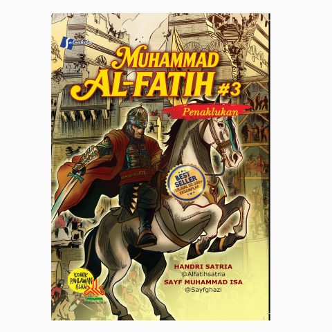 Komik Muhammad Al-Fatih 3 : Penaklukan