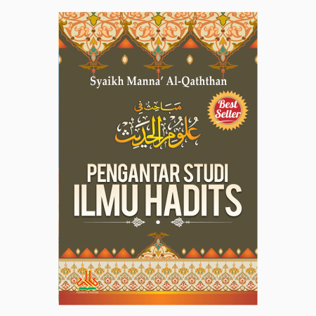 Pengantar Studi Ilmu Hadits