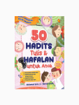 50 Hadits Tulis dan Hafalan untuk Anak