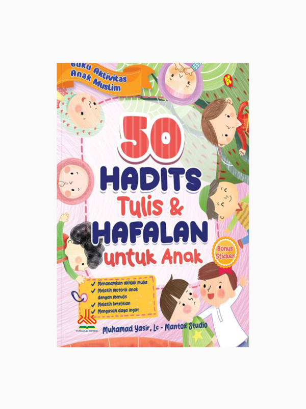 50 Hadits Tulis dan Hafalan untuk Anak