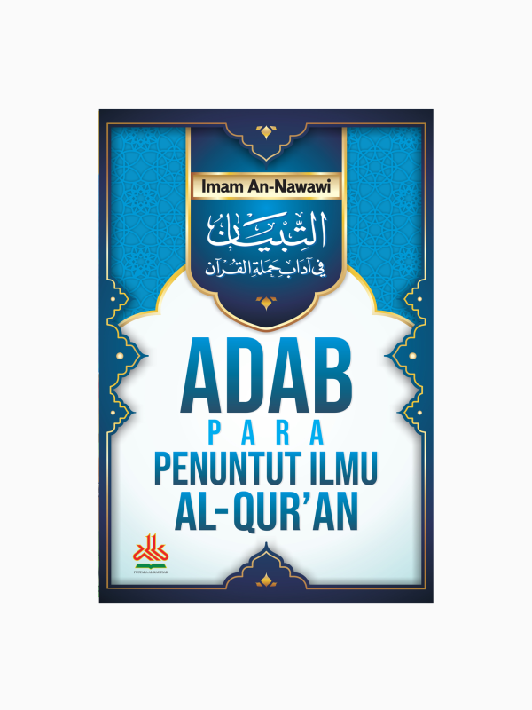 Adab Para Penuntut Ilmu Al-Qur`an