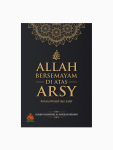 Allah Bersemayam di Atas Arsy : Antara Khalaf dan Salaf