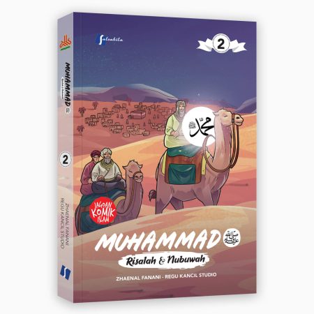 Komik Muhammad SAW #2 : Risalah & Nubuwah