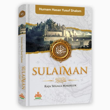 Sulaiman : Raja Segala Makhluk
