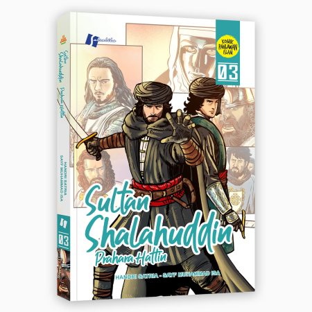 Komik Sultan Shalahuddin 3 : Prahara Hattin