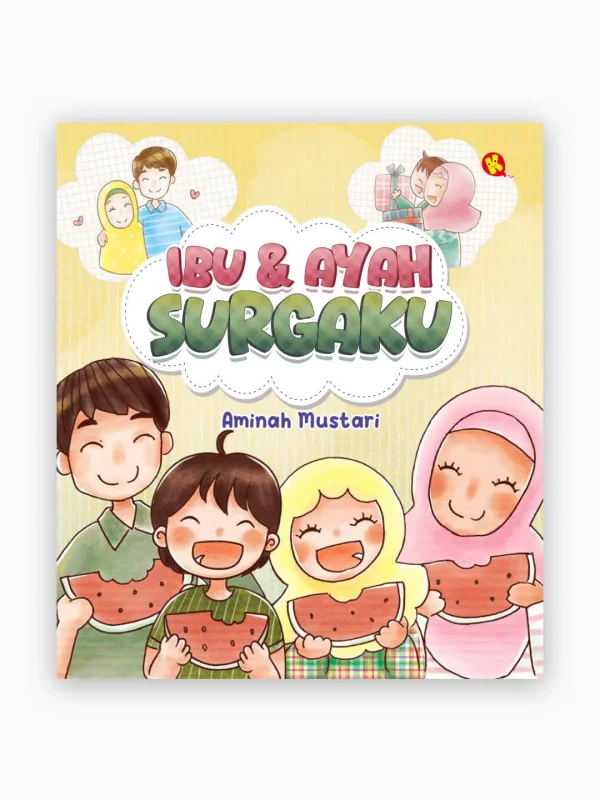 Ibu & Ayah Surgaku