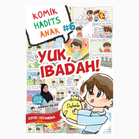 Komik Hadits Anak #6: Yuk, Ibadah!