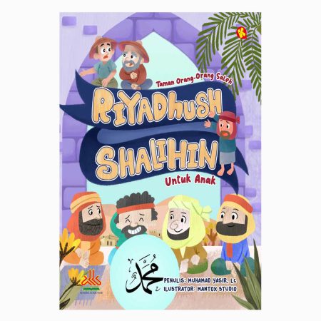 Riyadhush Shalihin untuk Anak