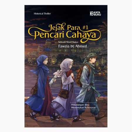 Jejak Para Pencari Cahaya #1