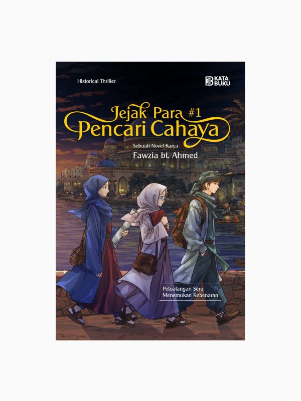 Jejak Para Pencari Cahaya #1