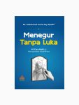 Menegur Tanpa Luka