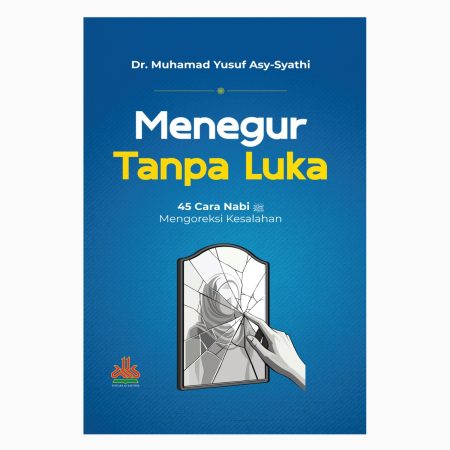 Menegur Tanpa Luka
