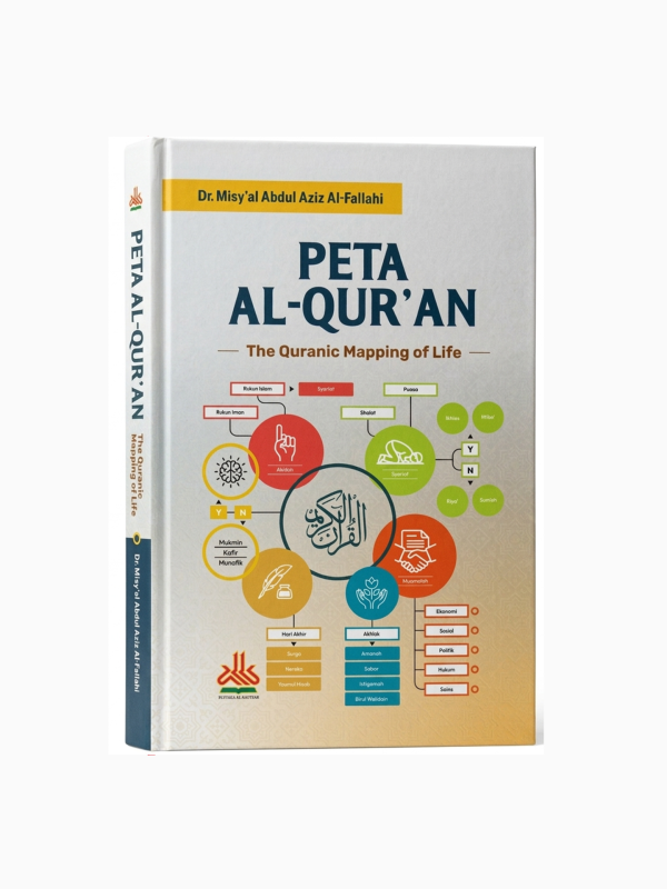 Peta Al-Qur'an Lux Edition ; The Quranic Mapping Of Life