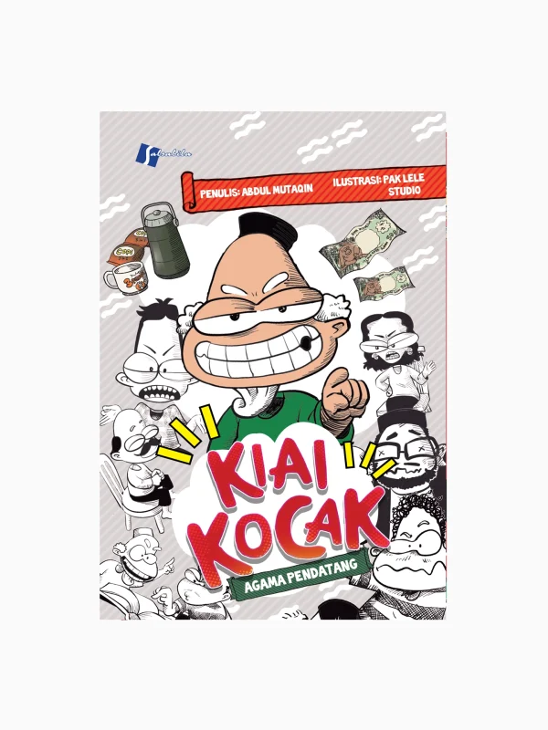 Kiai Kocak ; Agama Pendatang