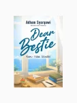 Dear Bestie, Kamu Tidak Sendiri
