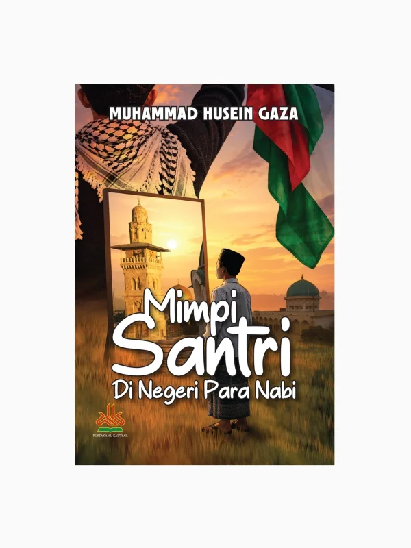 Mimpi Santri di Negeri Para Nabi